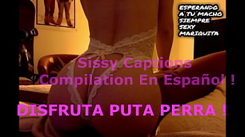 Instrucciones para ser Buenas Putitas! (Sissy Captions En Espa&ntilde_ol)