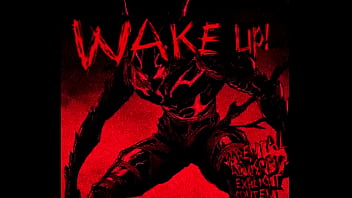 WAKE UP!